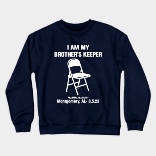 I Am My Brothers Keeper, Montgomery Brawl Crewneck Sweatshirt